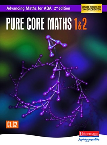 Advancing maths for aqa - aqa:, pure